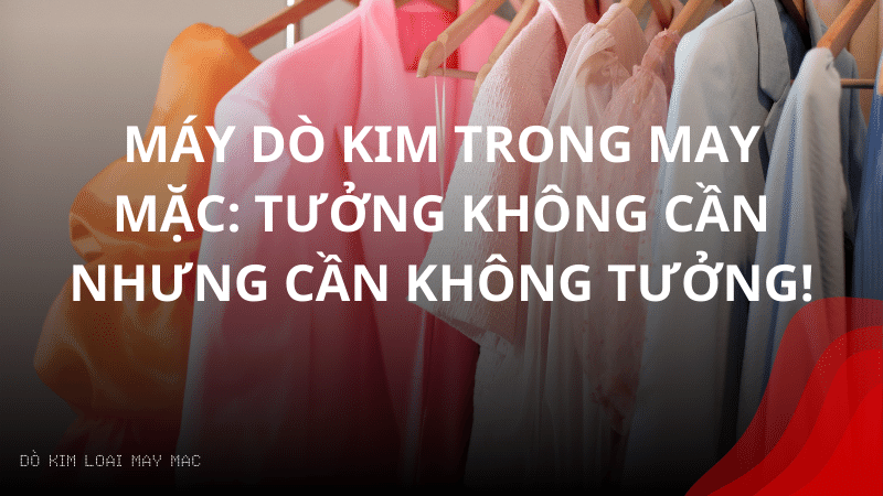 may-do-kim-trong-may-mac (3)