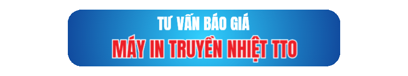 Liên hệ MKT Group tư vấn lựa chọn máy in truyền nhiệt TTO